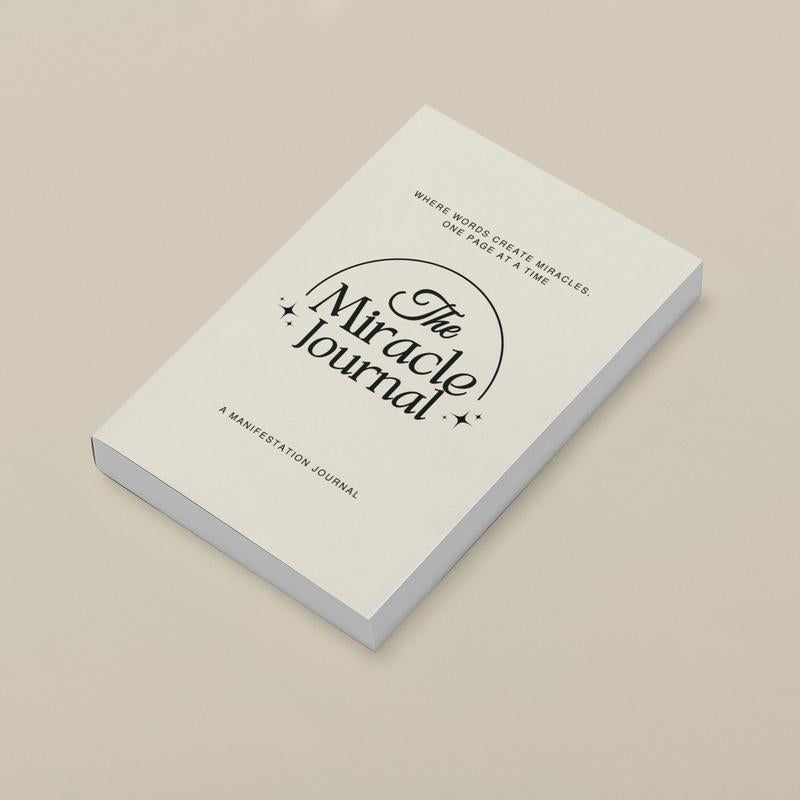 The Miracle Journal: Your Guided Manifestation & Gratitude Journal